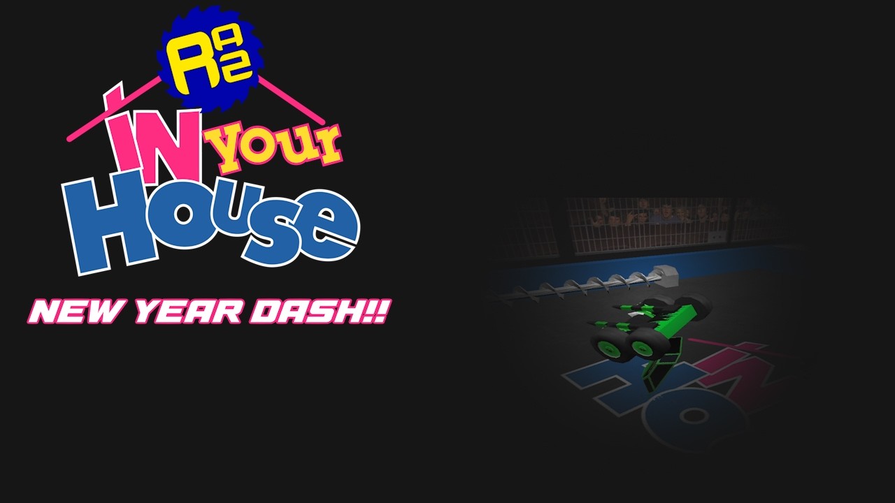 In Your House: New Years Dash!!! - Round of 16 (Lower Half)