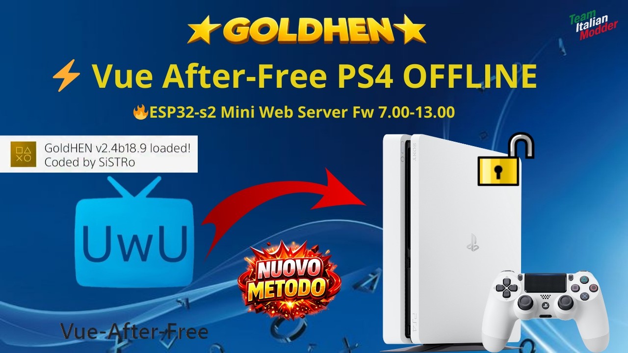 PS4 Jailbreak OFFLINE 🔥 VUE After Free (7.00–13.00) | ESP32 Fake Network + Golden 2.4b18.9