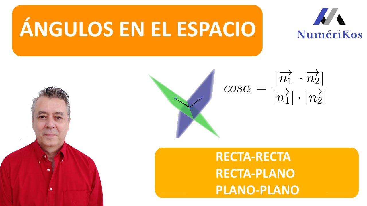 ÁNGULOS EN EL ESPACIO