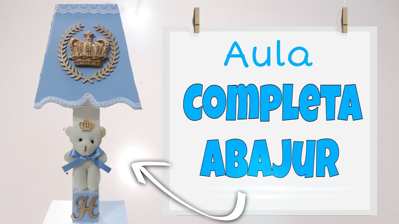 Abajur | Aula completa #abajur #mdf #kitdematernidade