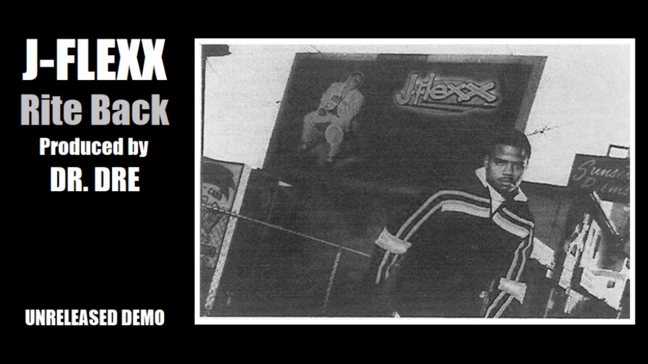 J-Flexx (Death Row) - Rite Back (Produced by Dr. Dre) (Unreleased) (Demo) (Aftermath) (200x)