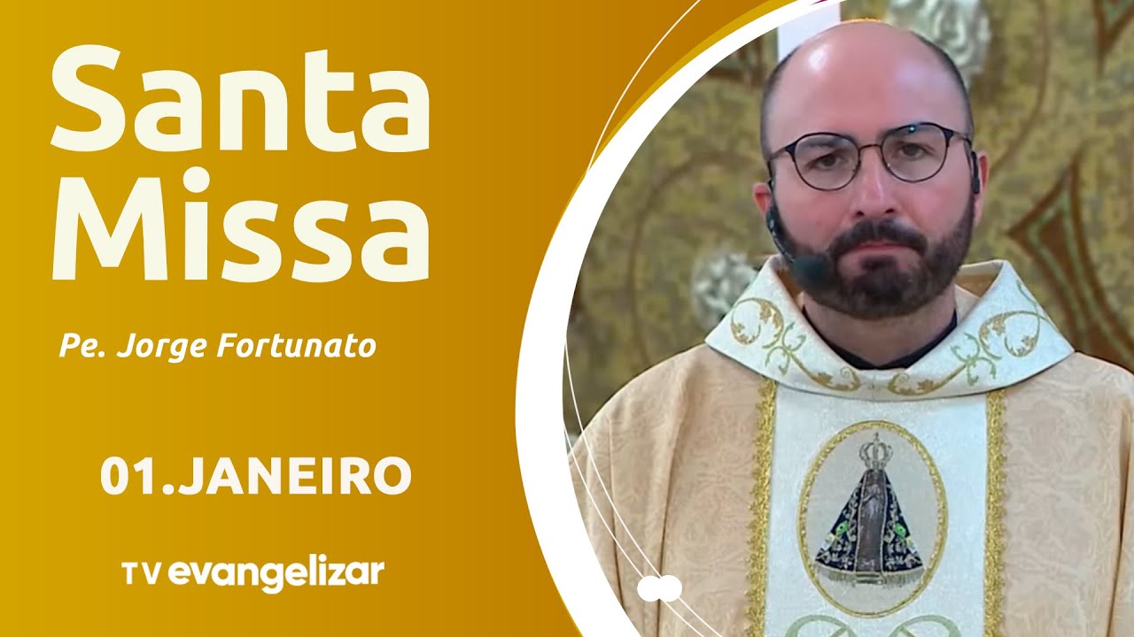 Santa Missa com Pe. Jorge Fortunato | 01/01/26
