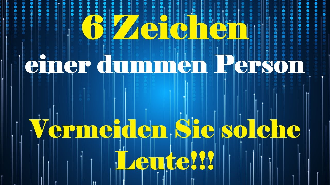 6 Zeichen einer dummen Person. Vermeiden Sie solche Leute #astrologie