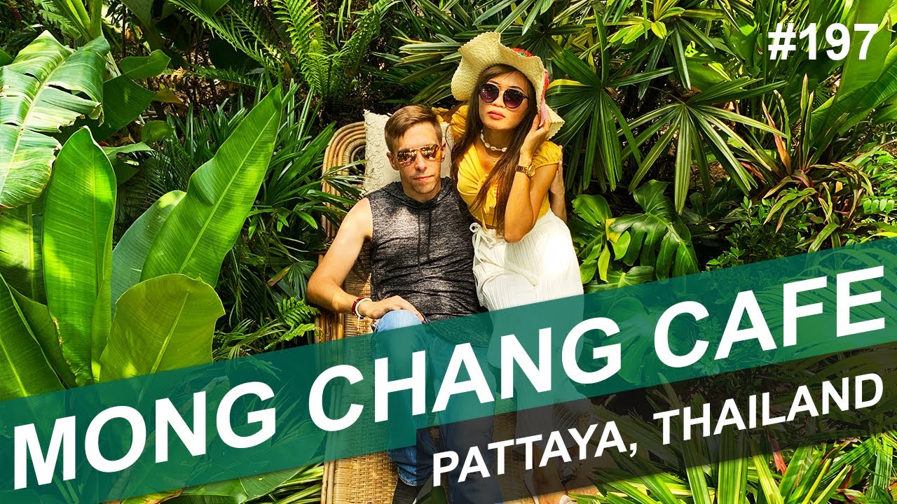 MONG CHANG CAFE PATTAYA - #197