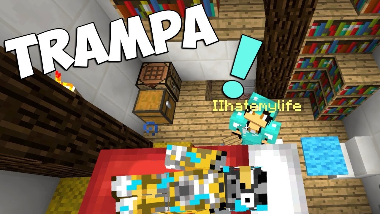 ESCONDITE ENCIMA DE LA CAMA | MINECRAFT TROLL