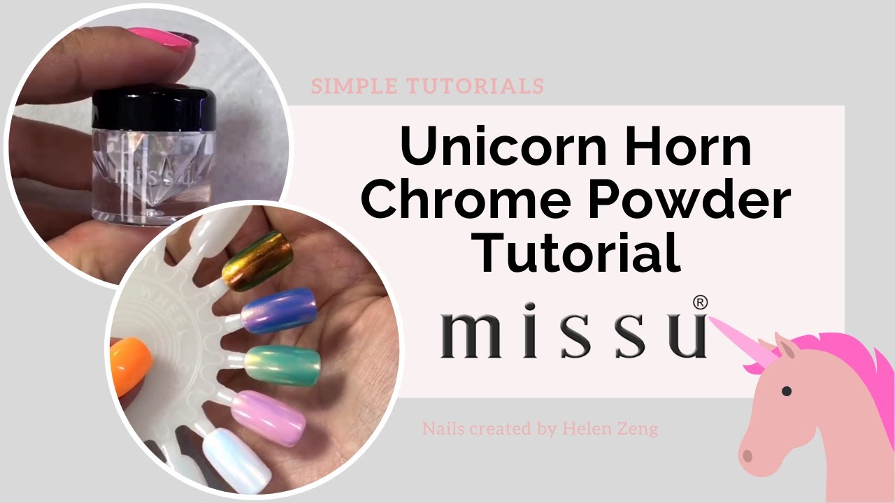 Missu Unicorn Horn Chrome Powder Tutorial