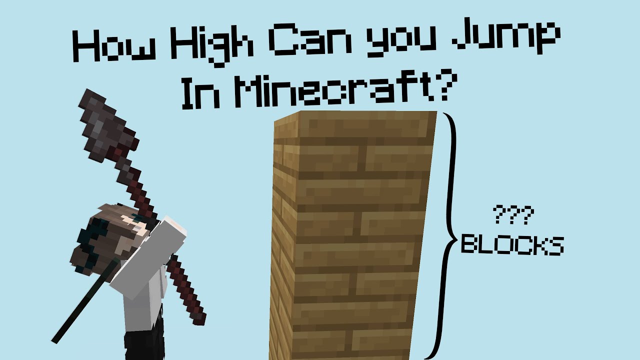 How High Can You ACTUALLY Jump In Minecraft?