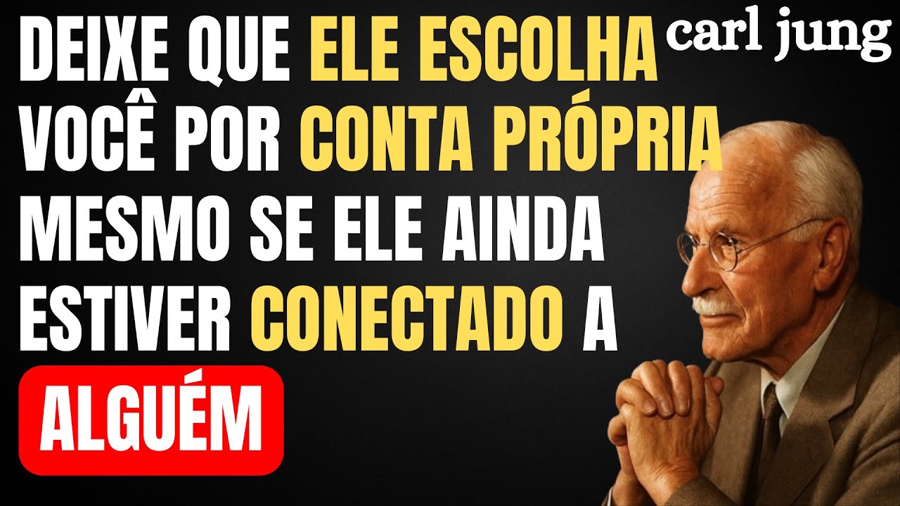 COMO FAZER COM QUE ELE SEMPRE ESCOLHA VOCÊ – MESMO QUANDO TEM OUTRA MULHER NA VIDA DELE | CARL JUNG
