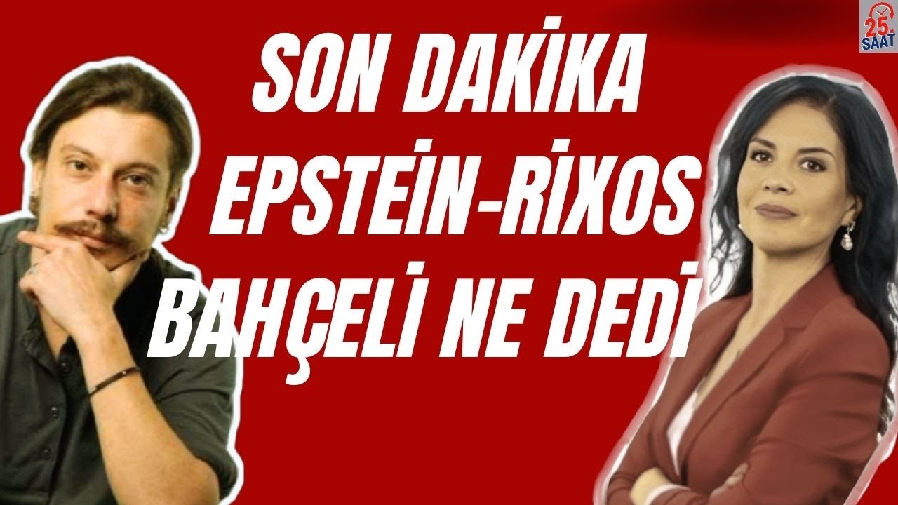 SON DAKİKA EPSTEİN RİXOS HATTI BAHÇELİ NE DEDİ? SICAK GELİŞME #canlı #laleözanarslan #erkacarer