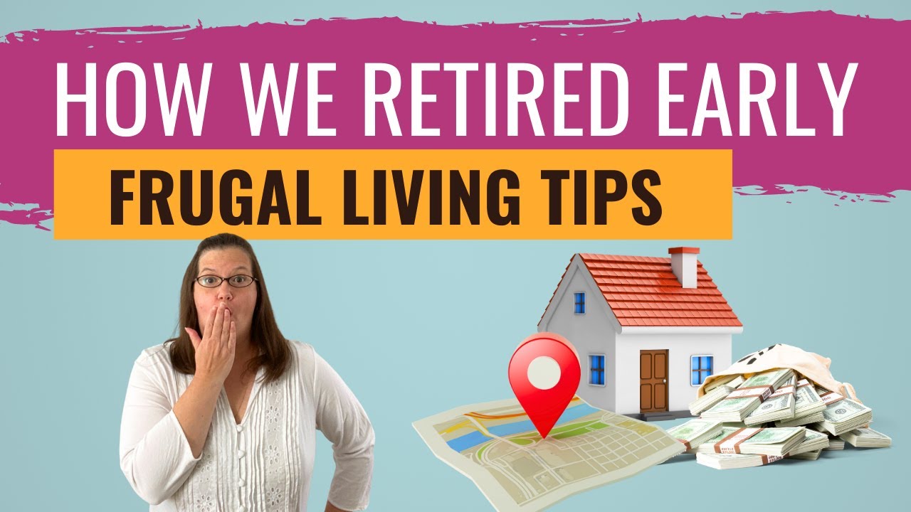 7 Ways We Were Able To Retire Early: Frugal Retirement Hacks To Save Money Before Retiring.