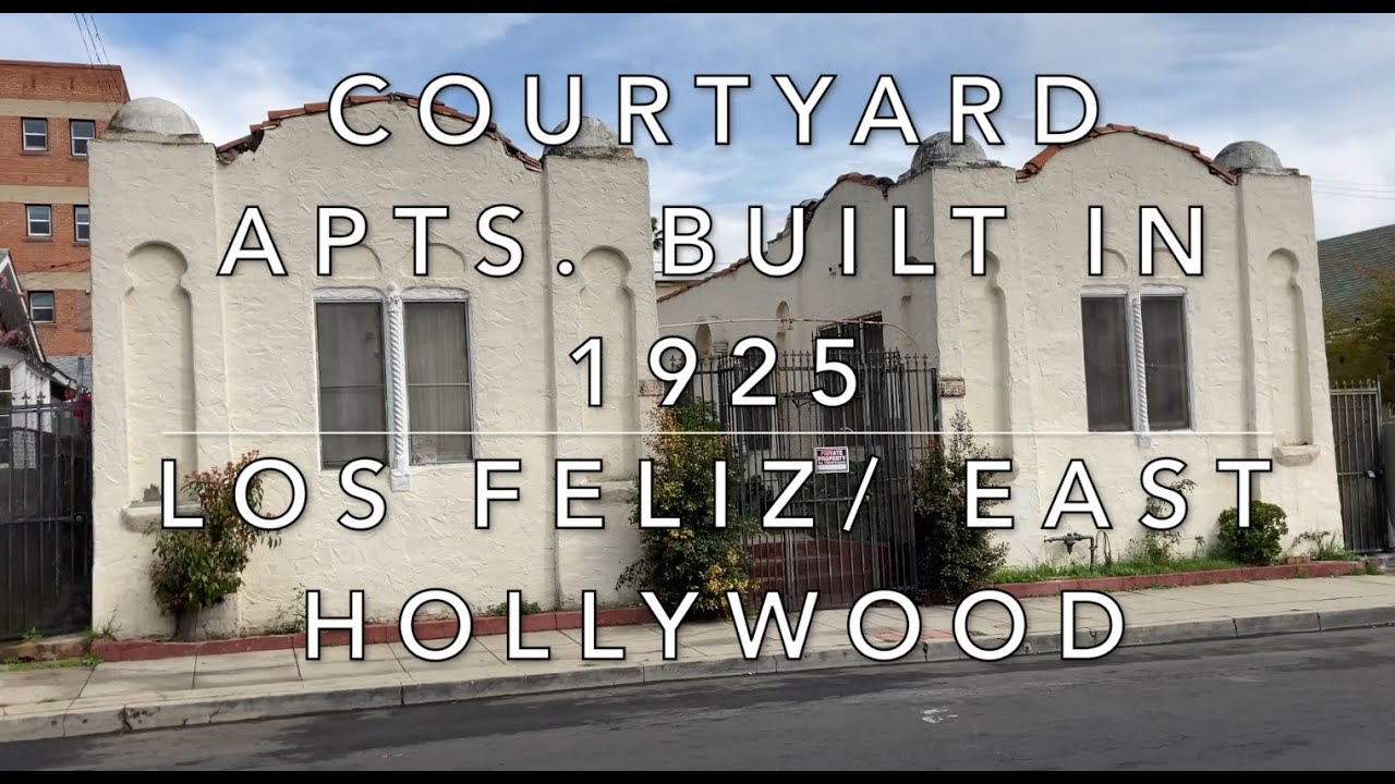1920's Courtyard Apartments Los Angeles- Location Nerd