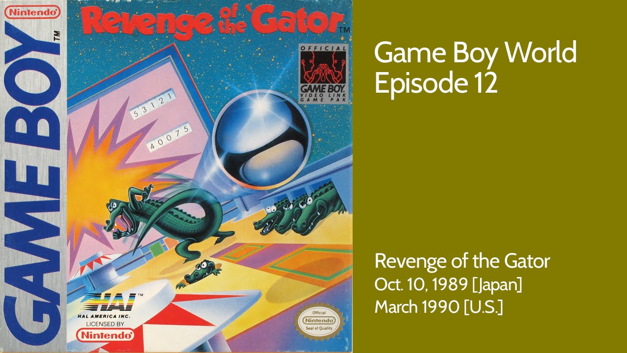 Game Boy World #012: Revenge of the Gator (HAL, 1989)