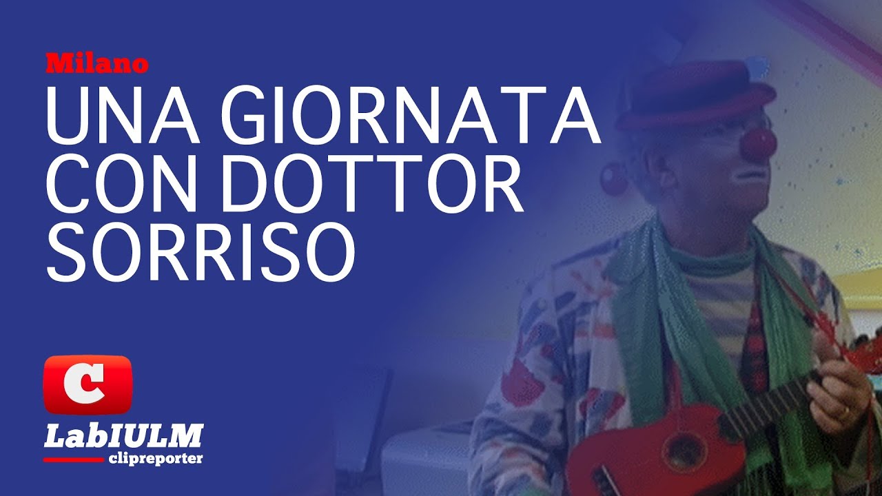 Una giornata con Dottor Sorriso