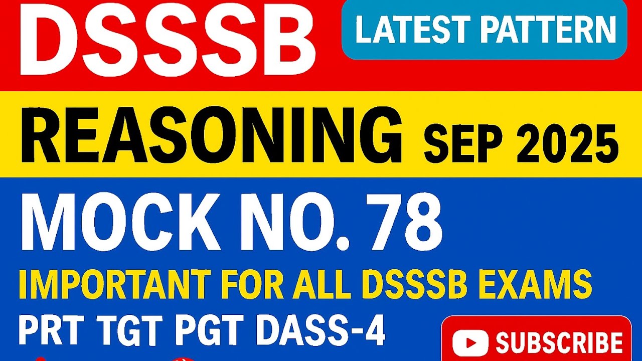 DSSSB LATEST REASONING SEP 2025 EXAMS | | PRT TGT PGT DASS-4 AS WARDER || #dsssb #pgt #kvs #ctet 