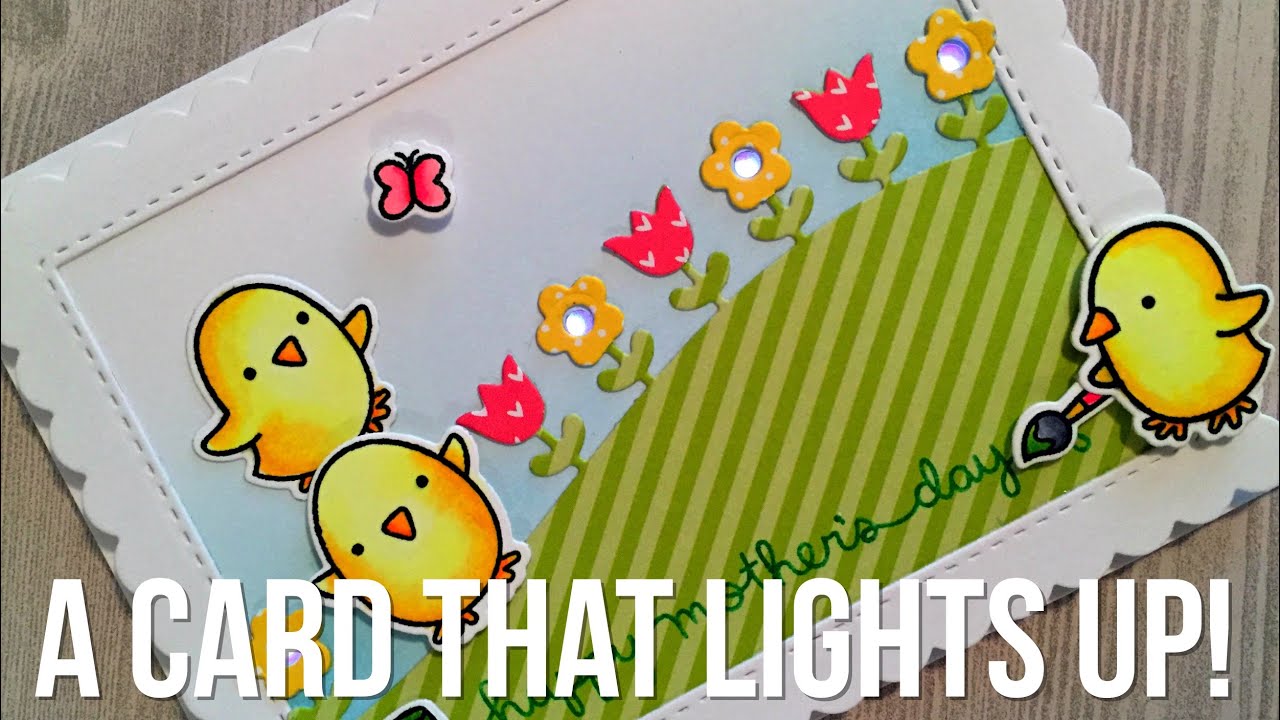 A Mother's Day Card that Lights Up | Chibitronics and Lawn Fawn