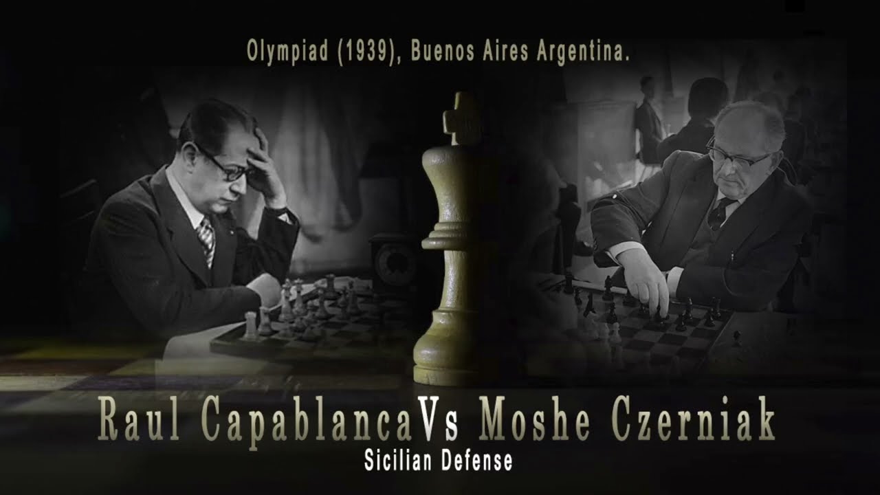 Raul Capablanca Vs Moshe Czerniak, Argentine Olympics, 1939.