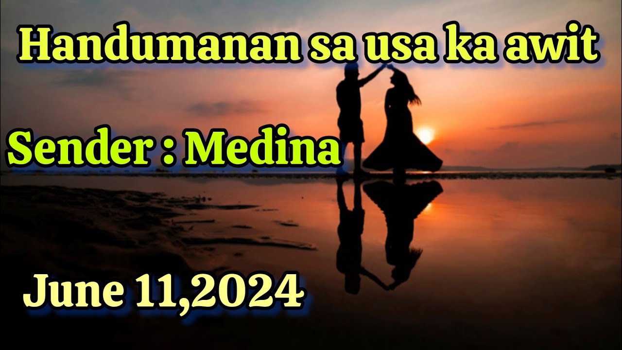handumanan sa usa ka awit - June 11,2024