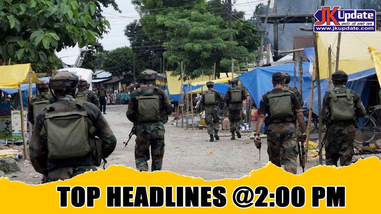 JKupdate Top Headlines @ 2 PM 12 Aug 2026