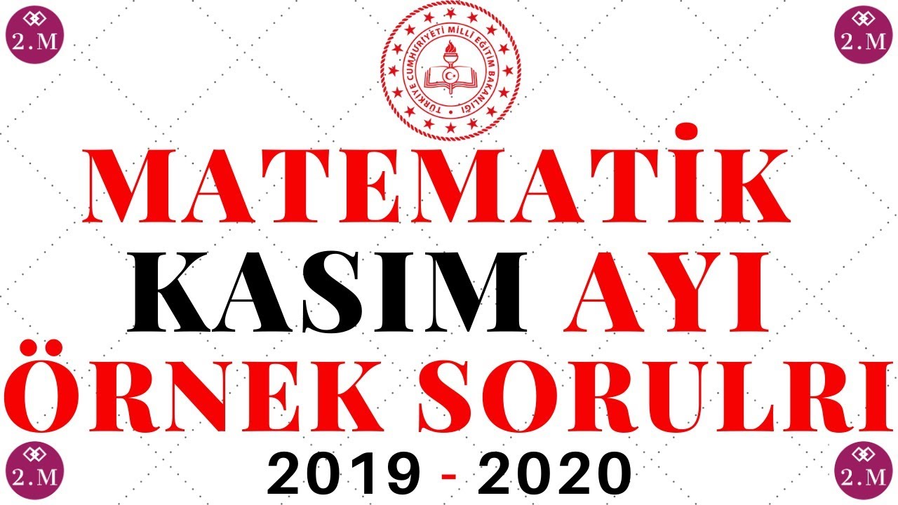 KASIM AYI MEB LGS ÖRNEK  MATEMATİK SORULARI 2019-2020 (2katmatematik)