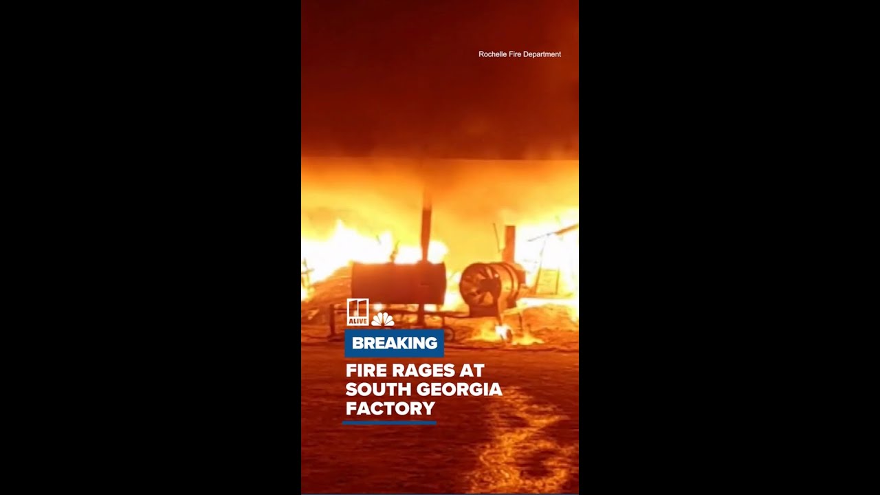 Fire chief: South Georgia fire at peanut factory could take days to extinguish
