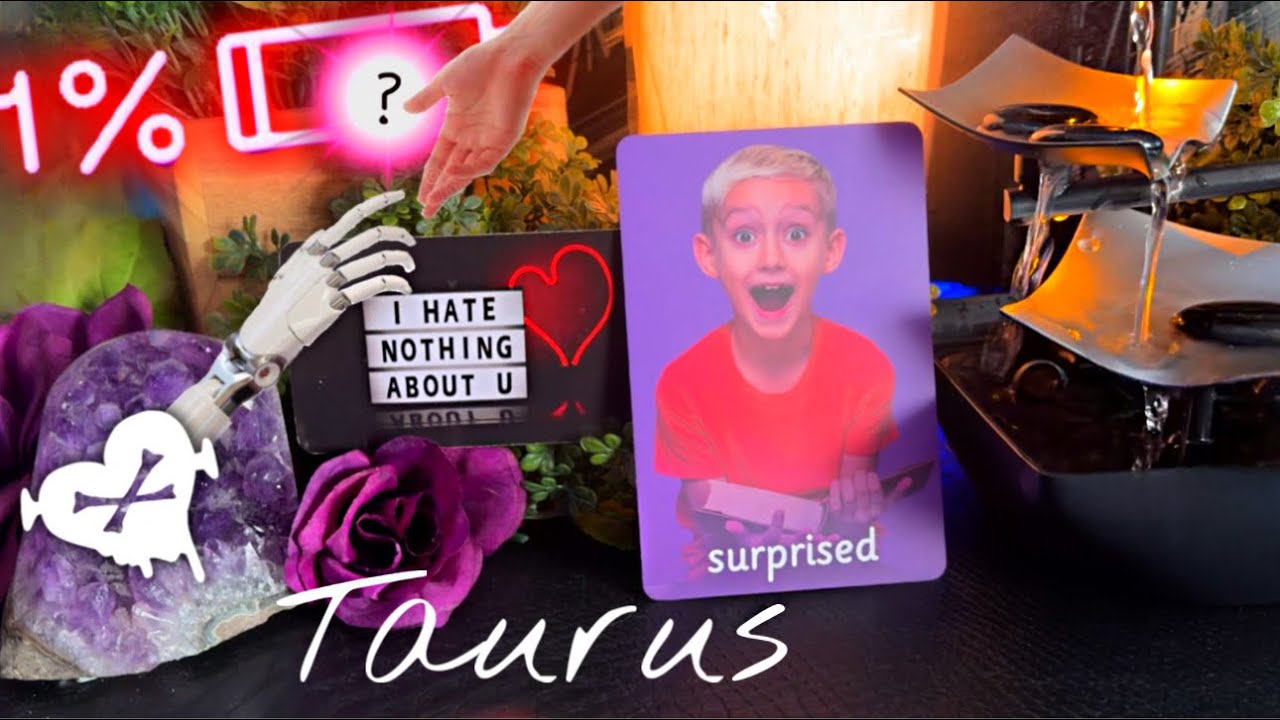 #Taurus ✨Embarrassed ✨Dangerous how badly i Want you .. 