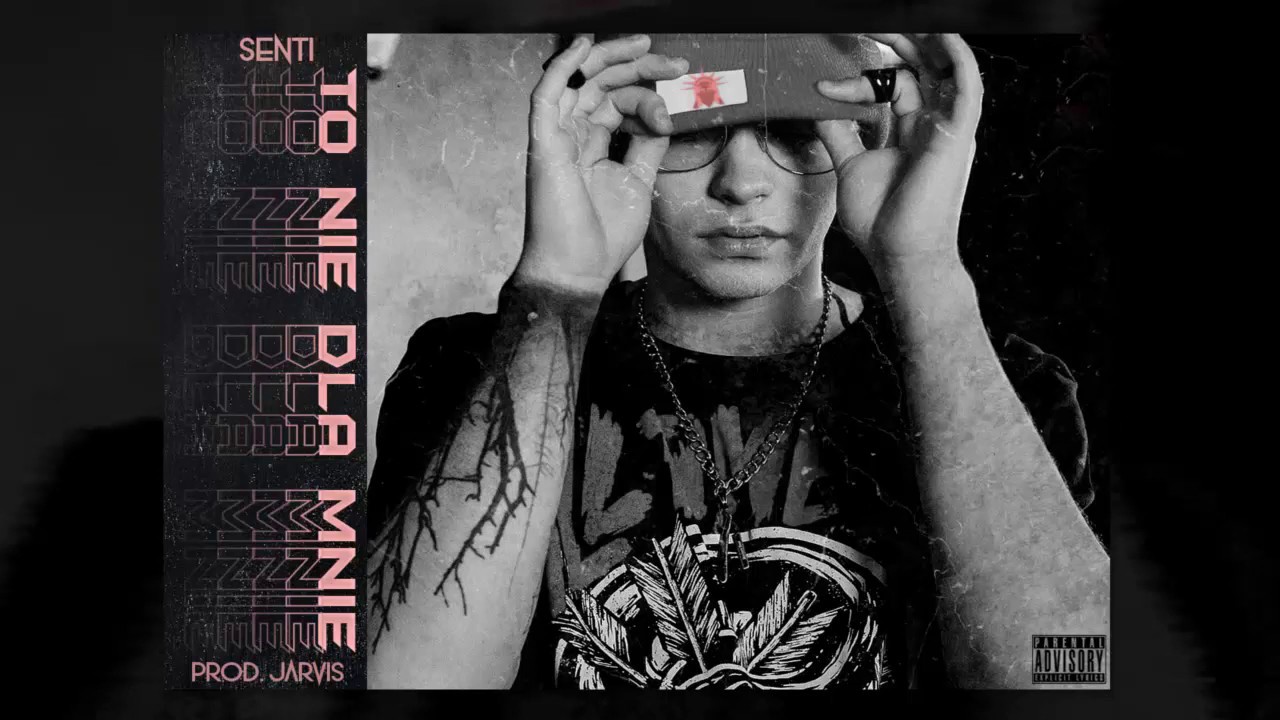senti - to nie dla mnie (prod. Jarvis)