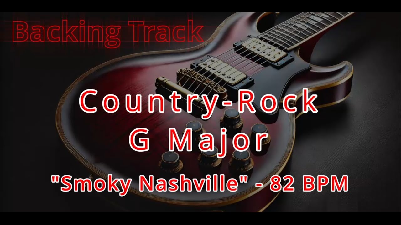 Smoky Nashville Country-Rock Guitar Backing Track | G Major | G C G D C G | 82 BPM