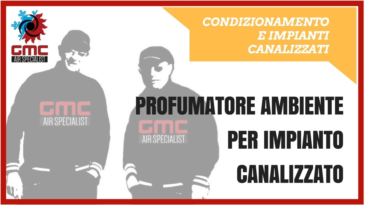 Profumatore ambiente per impianto canalizzato