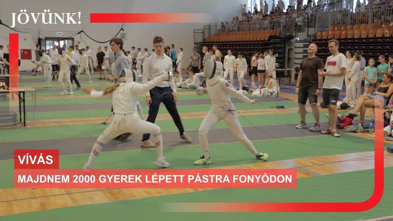 Majdnem 2000 gyerek lépett pástra Fonyódon ⚔ VÍVÁS