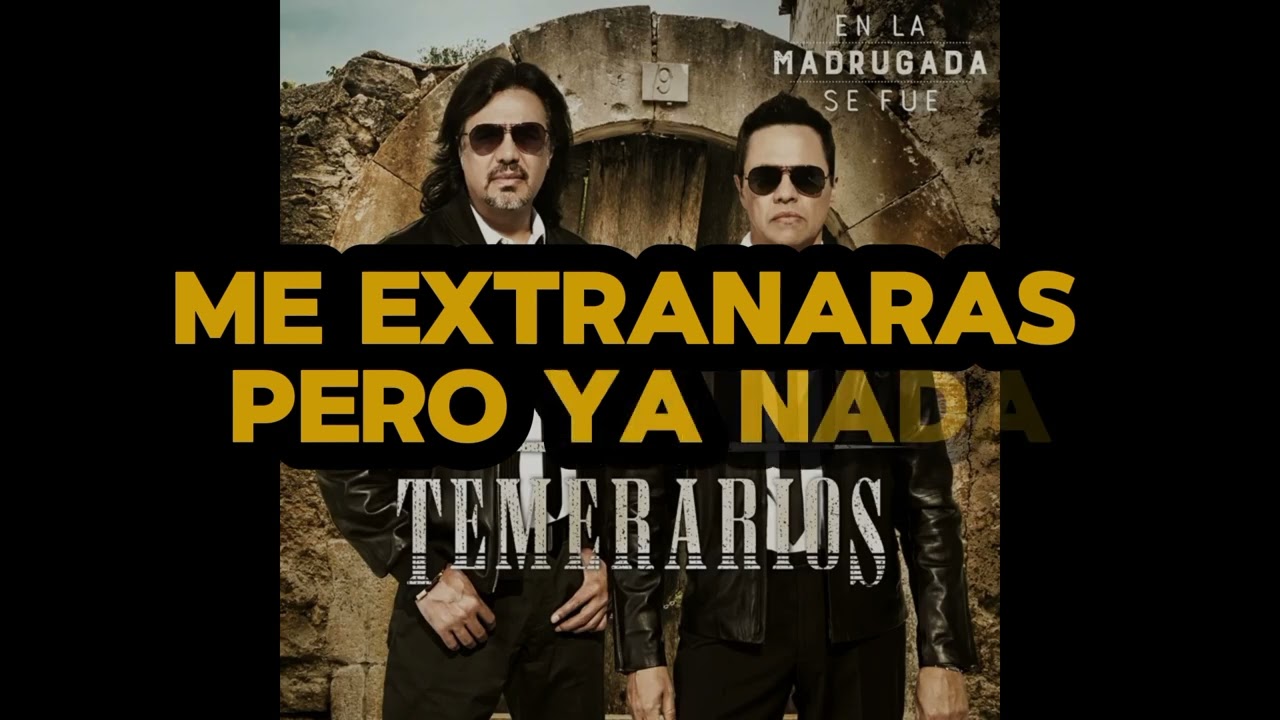 Me extrañarás/karaoke/Los Temerarios