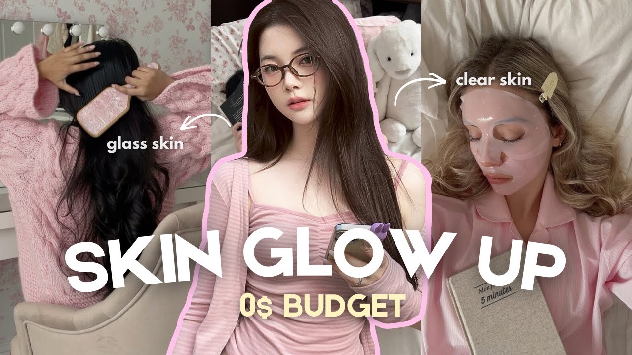 The ULTIMATE Skin Glow up at home + 0$ BUDGET !