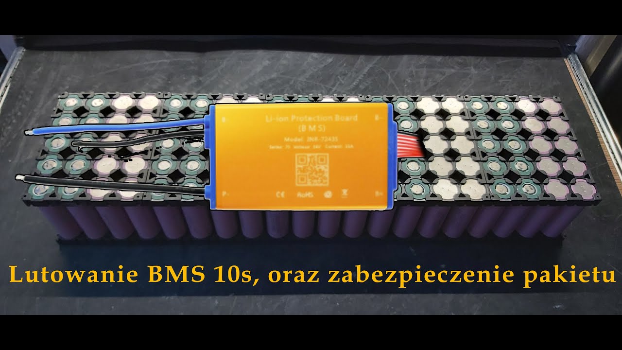 Lutowanie BMS 10s oraz zabezpieczenie pakietu / Dzięki Marcin