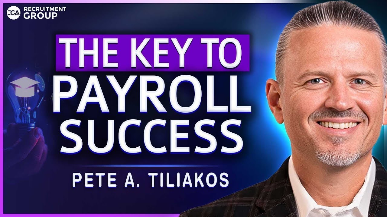 The Tangible & Intangible Factors Critical for Payroll Success with Pete Tiliakos & Nick Day Podcast