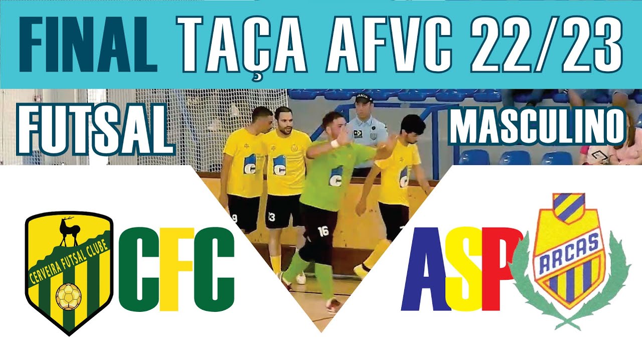 Final Taça da AFVC em Futsal Masculino 22/23
