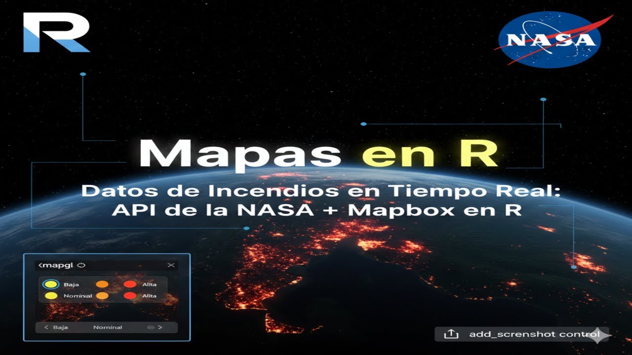 API de la NASA en R: Visualizando Incendios con Mapbox y mapgl