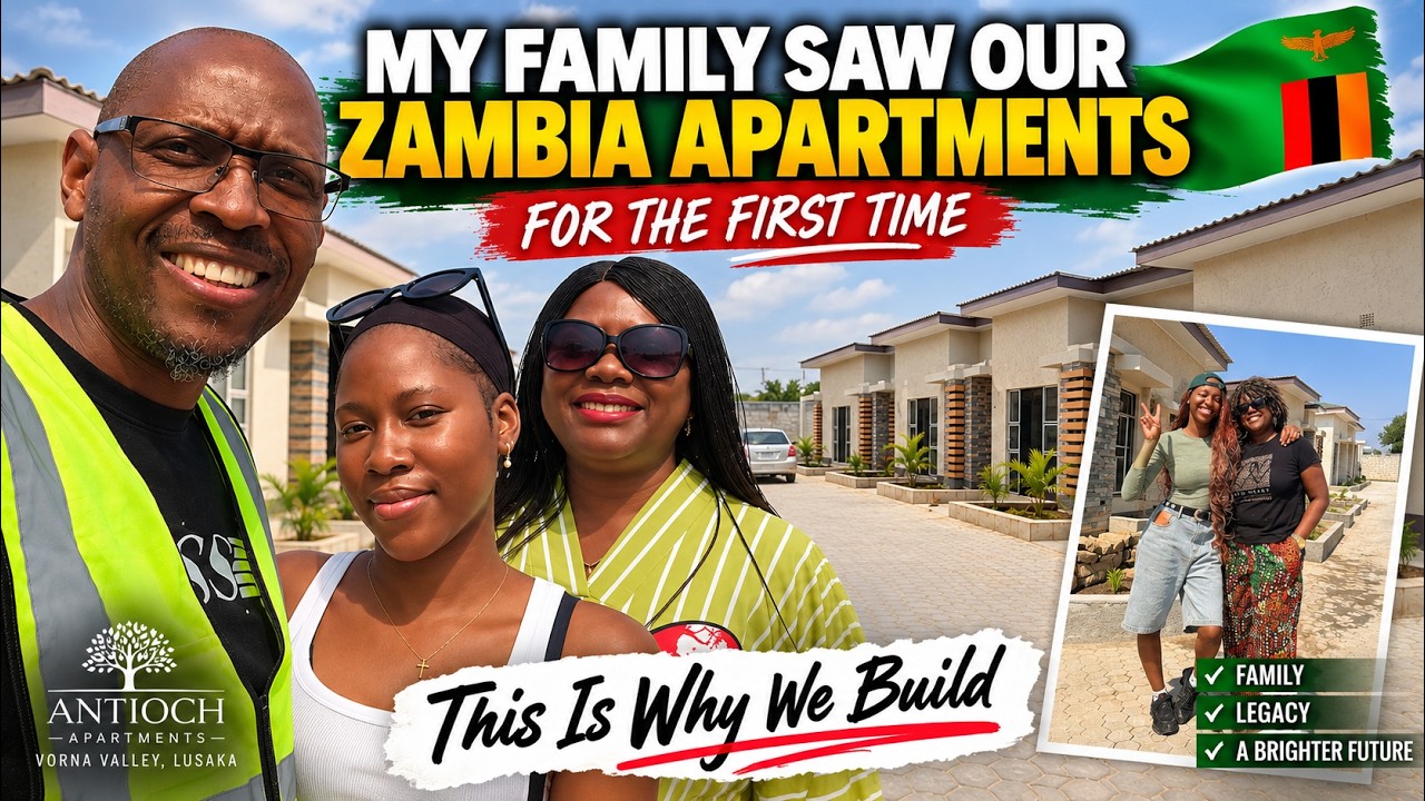My Family Saw Our Zambia Apartments for the First Time 🇿🇲 | This Is Why We Build