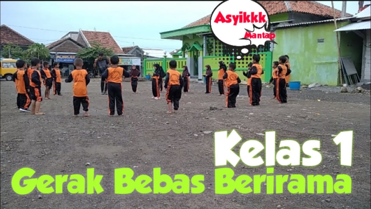 Pembelajaran PJOK Education Kelas 1 : Gerak Bebas Berirama