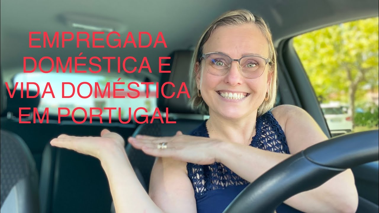 EMPREGADA DOMÉSTICA E VIDA DOMÉSTICA EM PORTUGAL.