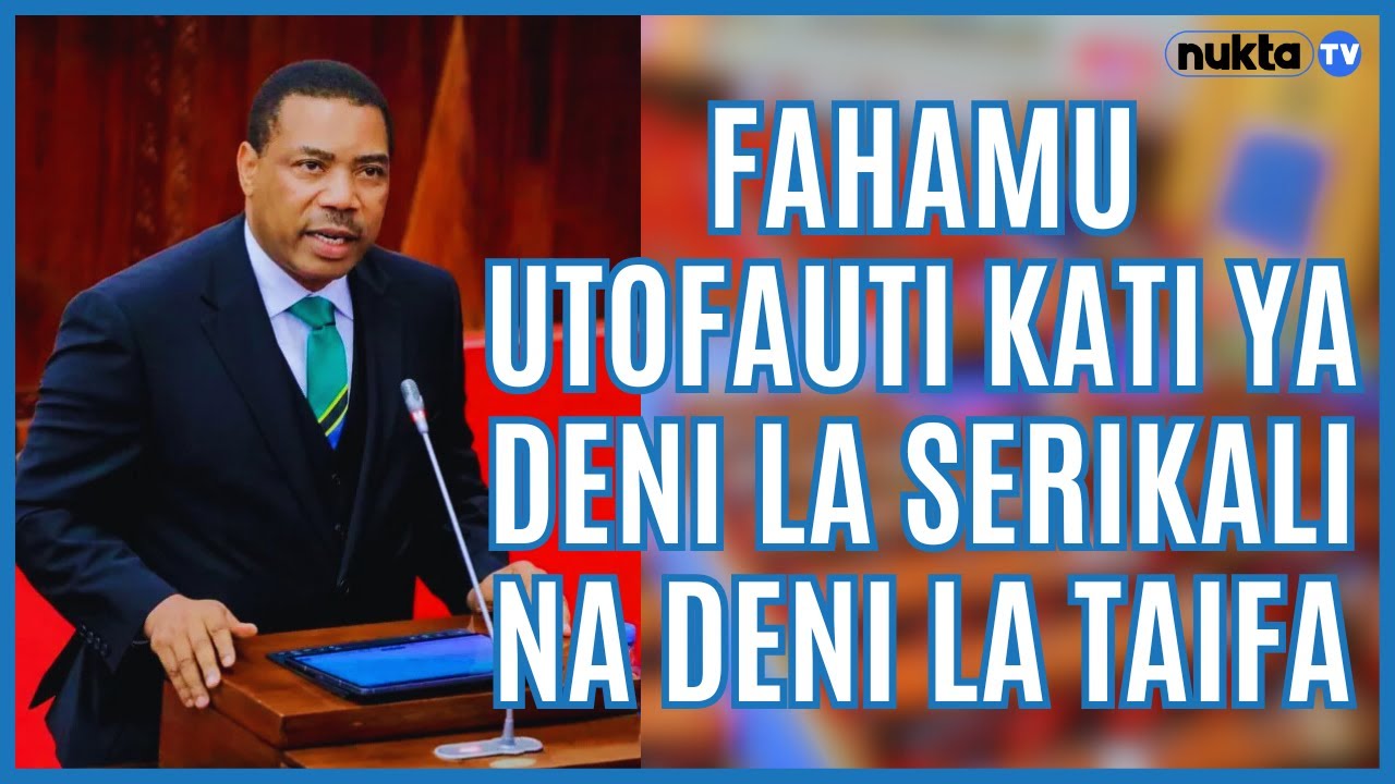 DAKIKA 13 NZITO, MWIGULU AKIFAFANUA UTOFAUTI WA DENI LA SERIKALI NA DENI LA TAIFA