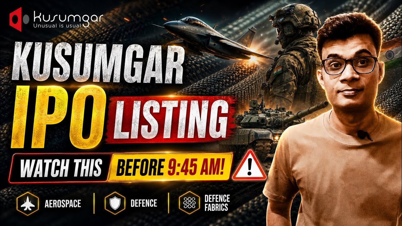 Kusumgar IPO Listing, WATCH THIS Before 9:45 AM! ⚠️