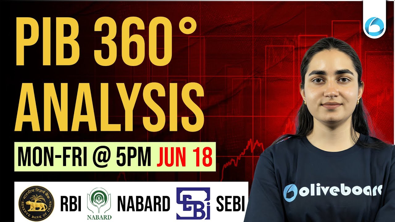 18th JUNE | PIB News Analysis | PIB Current Affairs | RBI Grade B | NABARD Grade A | SEBI Grade A