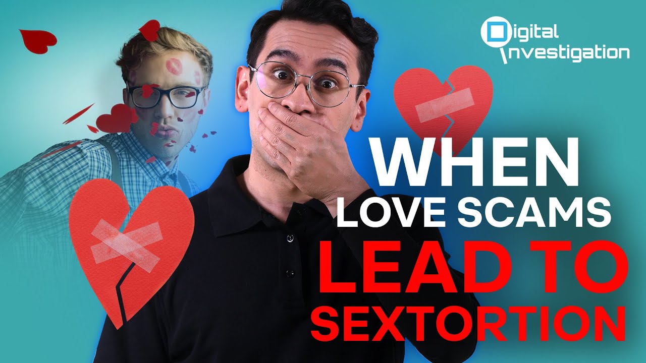 When Love Scams Lead to Sextortion