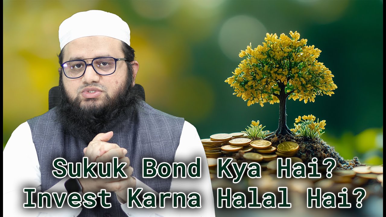 Sukuk Bond Kya Hai? Islamic Bonds Sukuk Mein Invest Karna Halal Hai? | History of Islamic Sukuk