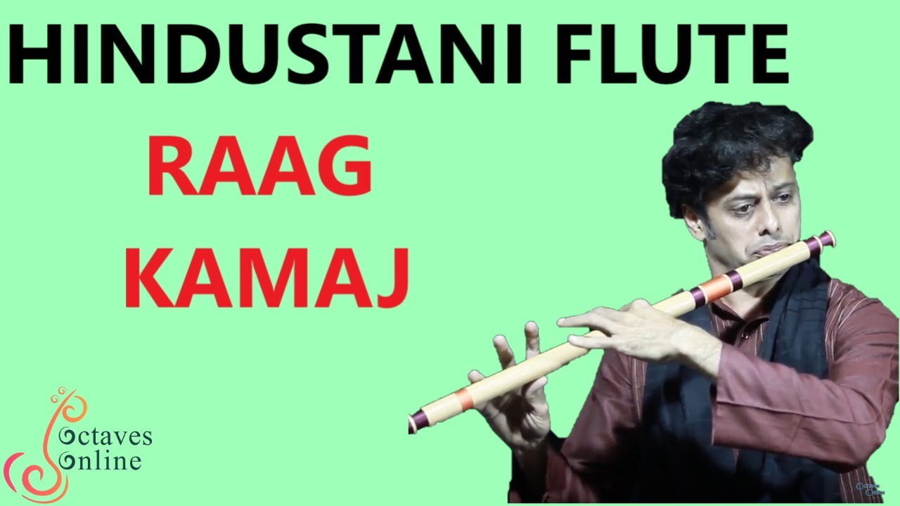 Hindustani flute : Raag Kamaach Aalap (beginner version)