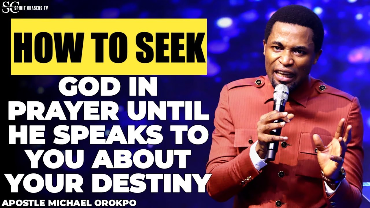 HOW TO PRAY UNTIL YOU CAN BUILD CAPACITY TO BE ABLE TO FULFIL DESTINY||APOSTLE MICHAEL OROKPO‎#pray 