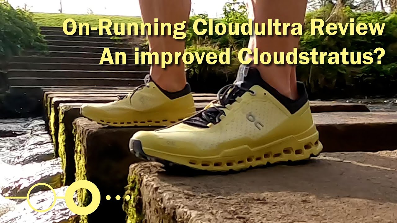 On-Running Cloudultra Review: Is it an improved Cloudstratus?
