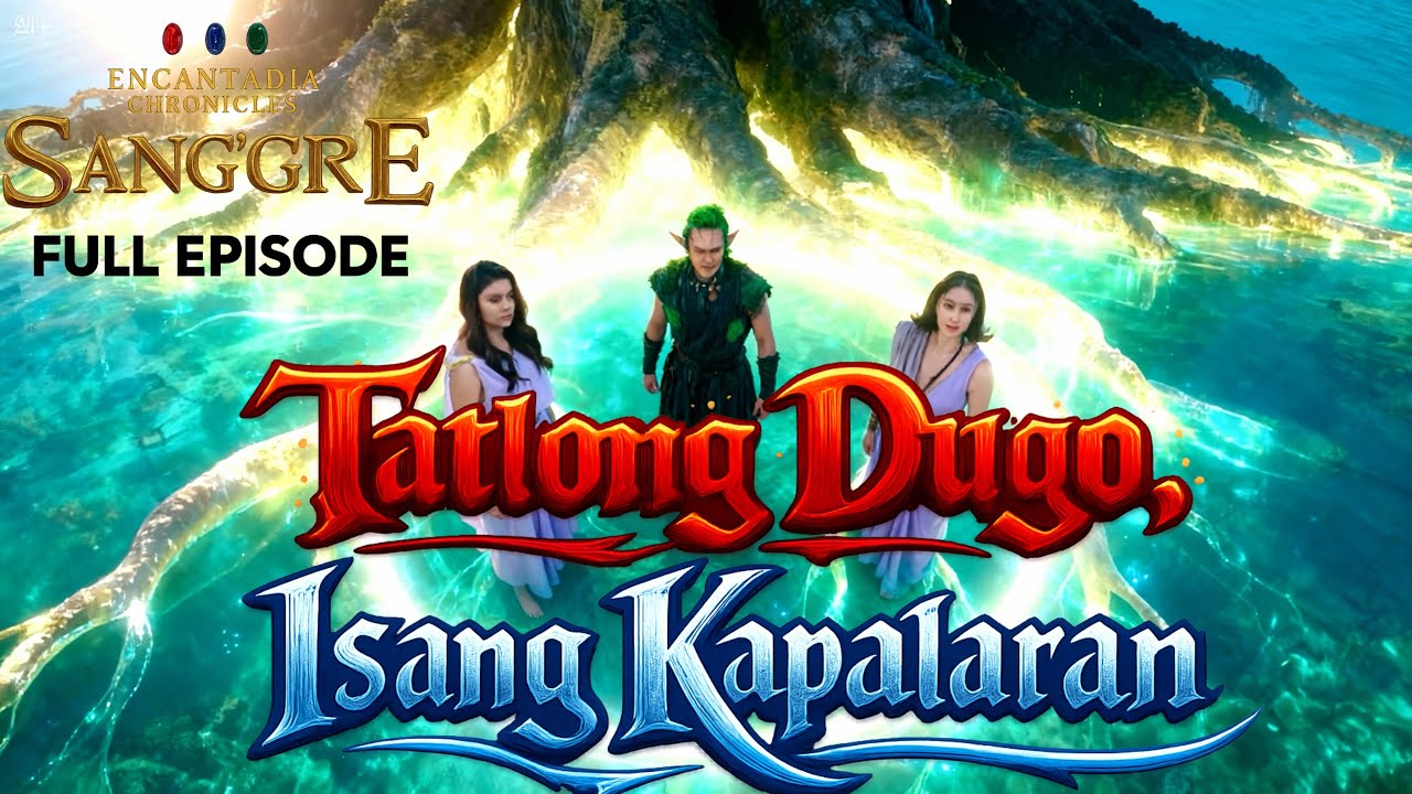 SANG'GRE ENCANTADIA CHRONICLES: DIWANAGNEM - Ang Sinaunang Dugo na Itinago ng mgaKaharian
