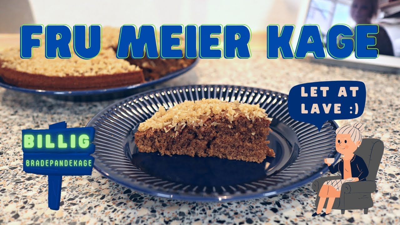 Fru Meier Kage - Billig bradepandekage fra min barndom