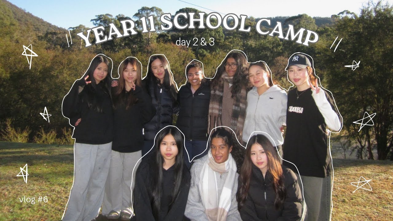 YEAR 11 CAMP PART 2