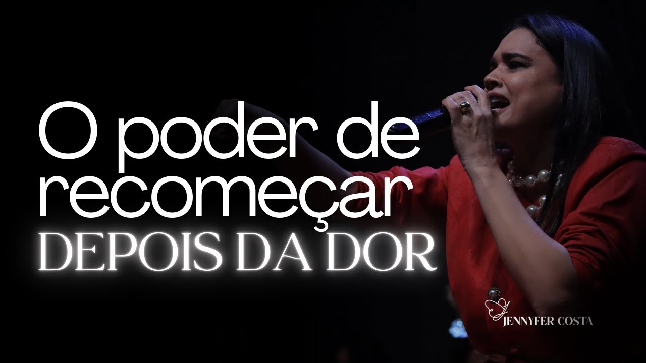 Jennyfer Costa - Transformando dor em propósito - Mensagem